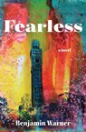 Fearless - Benjamin Warner - 9798201000417