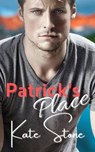 Patrick's Place - Kate Stone - 9798201005962
