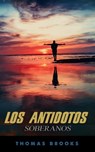 Los antídotos soberanos - Thomas Brooks - 9798201047870