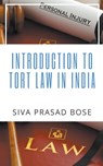 Introduction to Tort Law in India - Siva Prasad Bose - 9798201052454