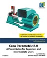 Creo Parametric 8.0 - Sandeep Dogra - 9798201088897