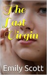 The Last Virgin - Emily Scott - 9798201103132