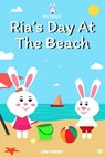 Ria's Day At The Beach - Prashant Pinge - 9798201121518
