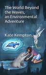 World Beyond the Waves - Kate Kempton - 9798201132248