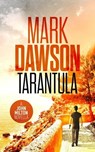 Tarantula - Mark Dawson - 9798201161354