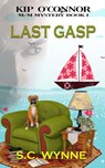 Last Gasp - S.C. Wynne - 9798201196493