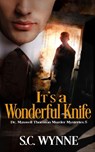 It's a Wonderful Knife - S.C. Wynne - 9798201227463