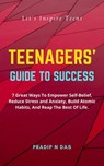 Teenagers' Guide To Success - Pradip N Das - 9798201231316