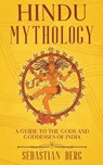 Hindu Mythology - Sebastian Berg - 9798201240202