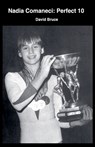 Nadia Comaneci - David Bruce - 9798201268299