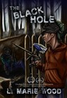 The Black Hole - L .Marie Wood - 9798201273125
