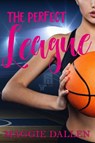 The Perfect League - Maggie Dallen - 9798201316419