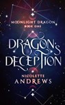 Dragon's Deception - nicolette andrews - 9798201326265