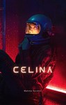 Celina - Mahima Varshini - 9798201351588