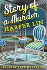 Story of a Murder - Harper Lin - 9798201356330