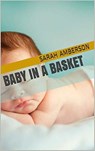 Baby in a Basket - Sarah Amberson - 9798201365141