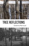 Tree Reflections - Cendrine Marrouat - 9798201396404
