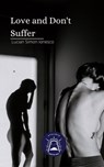 Love and Don´t Suffer - Lucian Simon Ionesco - 9798201408862