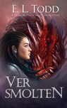 Versmolten - E. L. Todd - 9798201417178