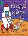 Frogs in Space - Lisette Starr - 9798201430450