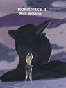 Horrifics 2 - Mick Williams - 9798201440039
