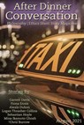 After Dinner Conversation Magazine - Garrett Davis ; Fiona Ennis ; Alexis Dubon ; Logan Thrasher Collins ; Sebastian Hoyle ; Mina Ikemoto Ghosh ; Chris Burrow - 9798201519759