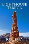 Lighthouse Terror - Jo Carey - 9798201565459