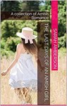 The Last Days of an Amish Girl - Sarah Amberson - 9798201572808