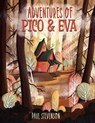 Adventures of Pico and Eva - Paul Stevenson - 9798201579593
