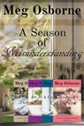 A Season of Misunderstanding - Meg Osborne - 9798201582883
