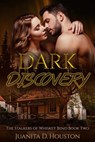 Dark Discovery - Juanita D. Houston - 9798201602970