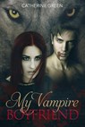 My Vampire Boyfriend - Catherine Green - 9798201645731