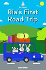 Ria's First Road Trip - Prashant Pinge - 9798201746926