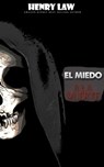 el miedo a la muerte - Henry Law - 9798201771980