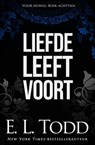 Liefde leeft voort - E. L. Todd - 9798201778736