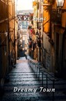 Dreamy Town - T. R. Sami - 9798201781286