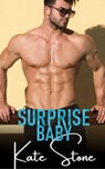 Surprise Baby - Kate Stone - 9798201793128