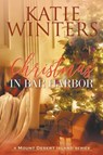 Christmas in Bar Harbor - Katie Winters - 9798201812966