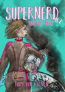 Supernerd 2: Forever Nerd - Emmy van Ruijven - 9798201814625
