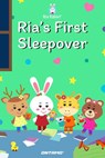 Ria's First Sleepover - Prashant Pinge - 9798201822385