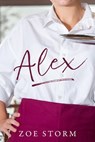 Alex - Zoe Storm - 9798201839062