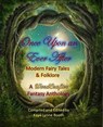Once Upon an Ever After - Kaye Lynne Booth ; Charlie Emrys ; Sarah Lyn Eaton ; Victory Witherkeigh ; Meia Holland ; Lindsay E. Gilbert ; Olivia Seaton ; A.E. Lanier ; Rebecca M. Senese ; Peri Fae Blomquist - 9798201842192