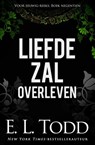 Liefde zal overleven - E. L. Todd - 9798201858186