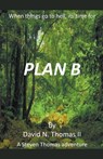 Plan B - THOMAS,  David - 9798201880071