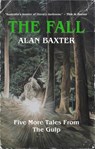 The Fall - Alan Baxter - 9798201891848
