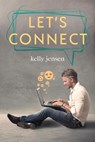 Let's Connect - Kelly Jensen - 9798201893279