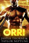 Orri - Taylor Neptune ; Jasper Thorne - 9798201894146