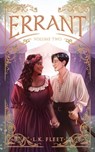 Errant, Volume Two - L. K. Fleet ; K. R. Collins ; Felicia Davin ; Valentine Wheeler - 9798201914905