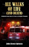 All Walks of Life - John Spicuzza - 9798201919931