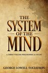 The System of the Mind - George Lowell Tollefson - 9798201965969